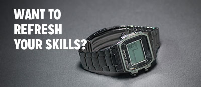 Want to Refresh Your Skills?
